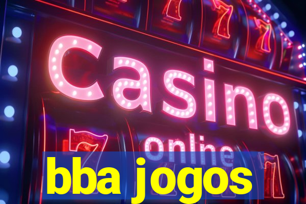 bba jogos